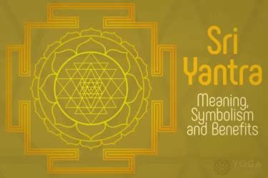 Yantras: Definition, Symbolism, Types and Use • Yoga Basics.